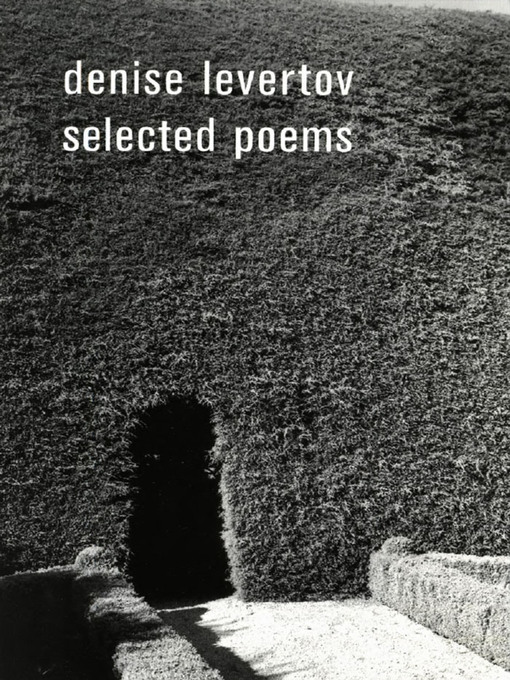 Title details for Selected Poems by Denise Levertov - Available